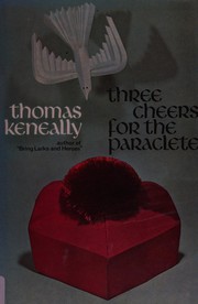 Cover of: Three cheers for the Paraclete.