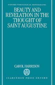 Beauty and revelation in the thought of Saint Augustine by Carol Harrison
