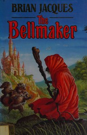 Cover of: The Bellmaker: Redwall #7