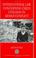 Cover of: International law concerning child civilians in armed conflict