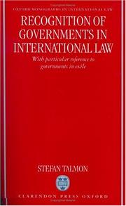 Cover of: Recognition of governments in international law: with particular reference to governments in exile