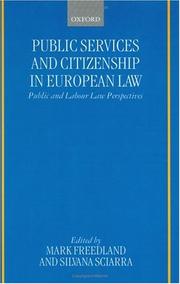 Cover of: Public services and citizenship in European law by edited by Mark Freedland and Silvana Sciarra.