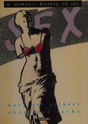 Cover of: A Women's History of Sex (Mothers of the Novel)