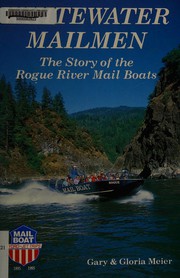 Cover of: Whitewater Mailmen the Story of The