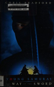 Cover of: Young samurai: the way of the sword