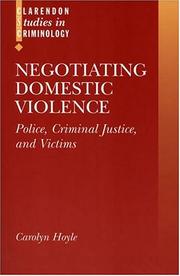 Negotiating domestic violence by Carolyn Hoyle