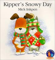 Cover of: Kipper's Snowy Day (Kipper the Dog)