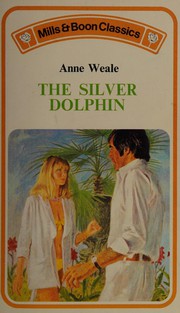 Cover of: The Silver Dolphin by Anne Weale