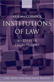 Cover of: Institutions of Law (Law, State, and Practical Reason)
