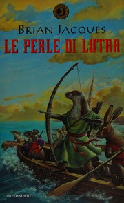 Cover of: Le perle di Lutra by Brian Jacques