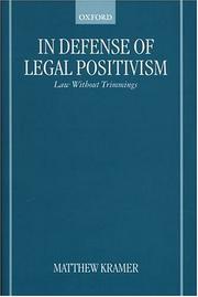 Cover of: In defense of legal positivism: law without trimmings