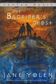 Cover of: The bagpiper's ghost by Jane Yolen