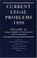 Cover of: Current Legal Problems 1998: Volume 51