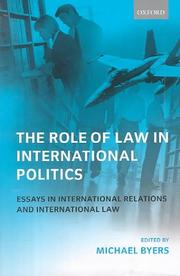 Cover of: The Role of Law in International Politics: Essays in International Relations and International Law