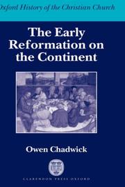 Cover of: The Early Reformation on the Continent (Oxford History of the Christian Church) by Owen Chadwick