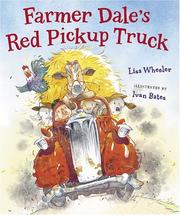 Cover of: Farmer Dale's red pickup truck by Lisa Wheeler