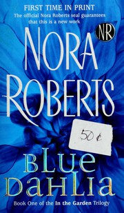 Cover of: Blue dahlia by Nora Roberts