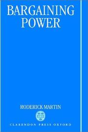 Cover of: Bargaining power by Roderick Martin