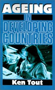 Cover of: Ageing in developing countries by Ken Tout