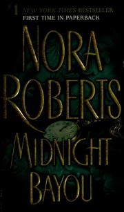 Cover of: Midnight Bayou by Nora Roberts.