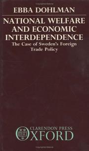 Cover of: National welfare and economic interdependence by Ebba Dohlman
