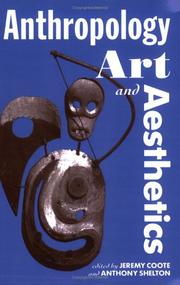 Cover of: Anthropology, Art, and Aesthetics (Oxford Studies in the Anthropology of Cultural Forms)
