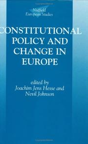 Cover of: Constitutional policy and change in Europe by edited by Joachim Jens Hesse and Nevil Johnson.
