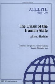 Cover of: The Crisis of the Iranian State (Adelphi Papers)