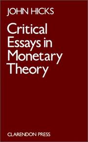 Cover of: Critical Essays in Monetary Theory by J. R. Hicks