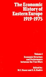 Cover of: The Economic History of Eastern Europe 1919-1975: Volume I | 