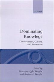 Dominating Knowledge by Fédérique Apffel Marglin