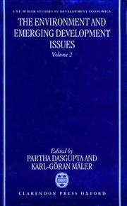 Cover of: The Environment and Emerging Development Issues by Partha Dasgupta, Karl-Göran Mäler