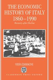 Cover of: The economic history of Italy, 1860-1990 | Vera Zamagni
