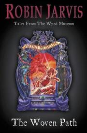 Cover of: The Woven Path (Tales from the Wyrd Museum)