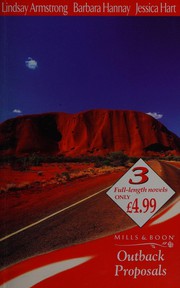 Cover of: Outback Proposals by Lindsay Armstrong, Barbara Hannay, Jason G. Hartell, Jessica Hart