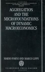 Aggregation and the microfoundations of dynamic macroeconomics by Mario Forni
