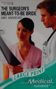 Cover of: The Surgeon's Meant-To-Be Bride