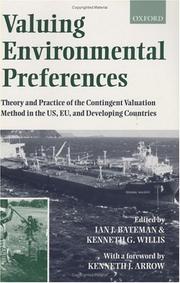 Cover of: Valuing environmental preferences by edited by Ian J. Bateman and Kenneth G. Willis.