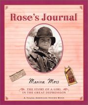 Cover of: Rose's journal: the story of a girl in  the Great Depression