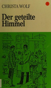 Cover of: Der geteilte Himmel