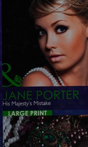 Cover of: His Majesty's Mistake by Jane Porter