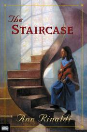 The staircase by Ann Rinaldi
