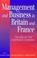 Cover of: Management and Business in Britain and France