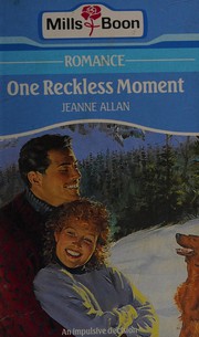 Cover of: One Reckless Moment by Jeanne Allan