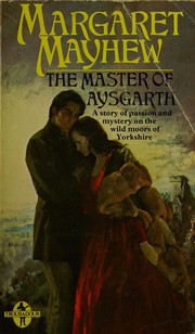 Cover of: The Master of Aysgarth by Margaret Mayhew