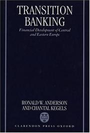 Cover of: Transition banking: financial development of Central and Eastern Europe