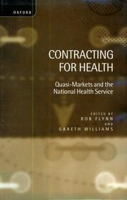 Cover of: Contracting for health: quasi-markets and the national health service