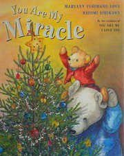 Cover of: You are my miracle