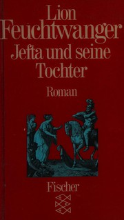 Cover of: Jefta und seine Tochter: Roman.