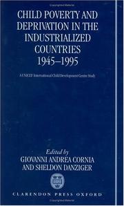 Cover of: Child Poverty and Deprivation in the Industrialized Countries, 1945-1995 by 